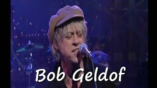 Bob Geldof  - How I Roll 3-15-11 Letterman