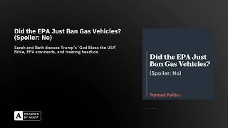 Did the EPA Just Ban Gas Vehicles? (Spoiler: No)