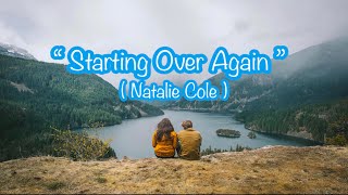 Starting Over Again (karaoke version) - Natalie Cole || 4K