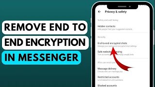 How to Remove End to End Encryption in Messenger 2023 | Turn off End to End Encryption in Messenger