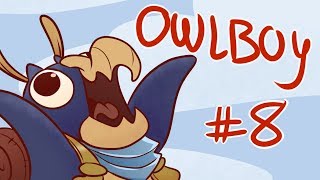 OwlBoy Gameplay ! [Part 8]