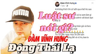 Kịch Tính Luật Sư nhận xét về việc Đàm Vình Hưng