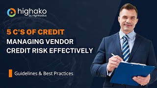 Vendor Credit Risk Analysis: 5 C's of Credit and How They Affect Your Business