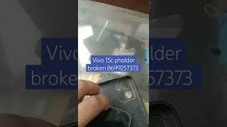 vivo y15c pholder done #ytshorts #vivo #vivodisplay