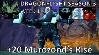 +20 Murozond's Rise (Fortified - Week 1) Mythic+ | Vengeance DH [Tank] PoV | Dragonflight 10.2.0