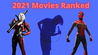 2021 movies Ranked