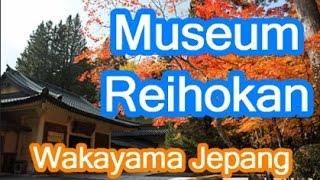 Wisata Jepang: Harta Karun Gunung Koya di Museum Reihokan di Wakayama022 Moopon