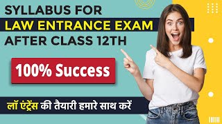 Syllabus of Law Entrance Exams I Syllabus for CLAT, AILET, SLAT, KIITE, DU Etc Entrance Exams