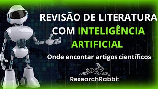 Revisão de Literatura com Inteligência Artificial (IA): como encontrar artigos no Research Rabbit