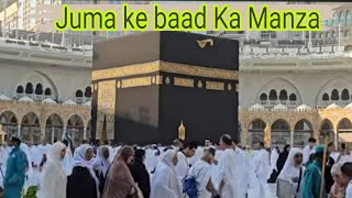 Makkah Haram Sharif | Kaaba Live | View Of Ibrahim Khalil &Hijra Road | Makkah || Juma