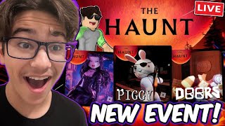 ROBLOX THE HAUNT LIVE WITH FANS!!! (Piggy, Doors, Dress to Impress and More)