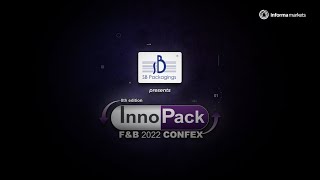 Highlights - 8th Edition of InnoPack F&B Confex