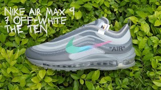 Nike Air Max 97 Off White THE TEN update from BOMBLINE