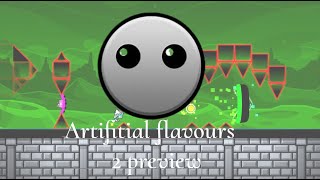 Artifitial Flavours | Preview 2 | Geometry dash 2.11