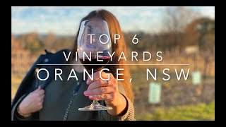 Orange📍 NSW 📍 Top 6 Vineyards in Orange