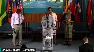 SPEAKER: ELDER F. CARRINGTON "' RESTORATION''