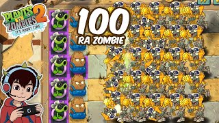 Peashooter and Old Plants Vs 100 Ra Zombie - Who Will Win? - PvZ 2 Challenge