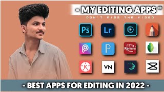 BEST APPS FOR EDITING IN 2022 || PHOTO EDITING APPS || VIDEO EDITING APPS || DON'T MISS THIS VIDEO