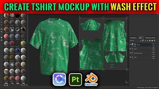 Create a T shirt Mockup With Wash Effect Adobe Substance Painter x Clo3d x Blender Tutorial