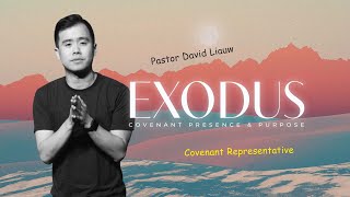 Exodus: Covenant Representative - High Priest | David Liauw