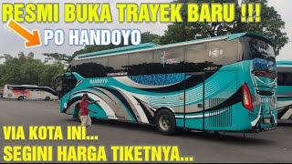 RESMI !!! INILAH TRAYEK BARU PO HANDOYO