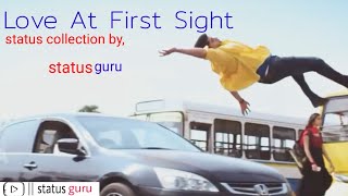 Love At First Sight- status | status guru | Love WhatsApp status | #Love_status