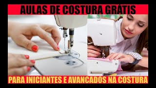 AULAS DE COSTURA PARA INICIANTES CURSO DE COSTURA AULAS DE CORTE E COSTURA COSTURA CRIATIVA #COSTURA