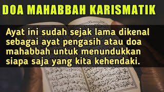 BUKTIKAN SENDIRI,, Ayat Ini Sudah Sejak Lama Dikenal Sebagai Ayat Pengasih Atau Doa Mahabbah