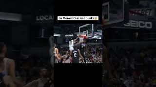 Ja Morant craziest dunks‼️#nba #basketball #jamorant