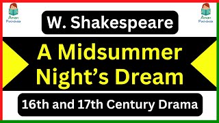 A Midsummer Night’s Dream Play by William Shakespeare Summary & Analysis in Hindi & English