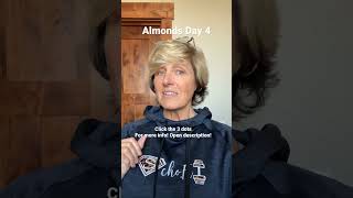 Supercharge Your Health With Almonds Day 4 - Eat Well to Be Well