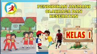 PJOK KELAS 1 TEMA 1 SUBTEMA 1