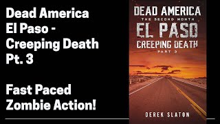 Dead America - El Paso - Creeping Death Pt. 3 (of 6)