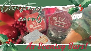 Christmas Carols As Scentsy Bars