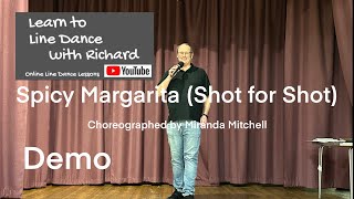 FREESTYLE / DEMO IMPROVER LINE DANCE - Spicy Margarita (Shot for Shot)