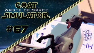 Goat Simulator (WASTE OF SPACE): Part 67 the professor