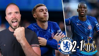 CHELSEA WIN! | Cole Palmer SENSATIONAL! | Defence & GK Need Fixing ASAP! | Chelsea 2-1 Newcastle