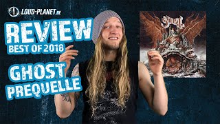 Ghost – Prequelle – Review – Best Of 2018 - Loud Planet