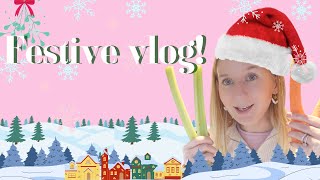 Festive vlog!