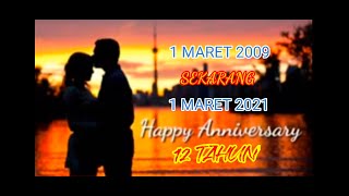 Moment Terindah Happy Anniversary ke - 12 Tahun || 1 Maret 2009 - 1 Maret 2021 || Rafli and Family