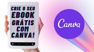 Como criar EBOOK no CANVA Grátis utilizando Estratégias de Marketing Digital -Tutorial Passo a Passo