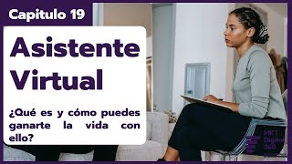 ▶️ Asistente Virtual - ¿Qué es y cómo puedes ganarte la vida con ello? ➖ Marketing Digital 360