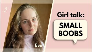 "LEARNING TO LOVE MY SMALL CHEST" By Eva