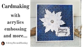 Cardmaking with acrylics, embossing folder, Stickles and more - #ArtsySecondSunday Video Hop 🎬▶▶▶