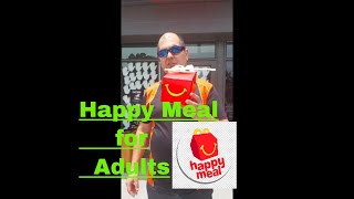 I bought a happy meal for adults ( at Mc Donald's)