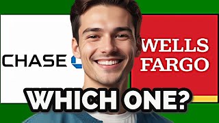 Chase Business vs Wells Fargo Business | Wells Fargo Business vs Chase Business