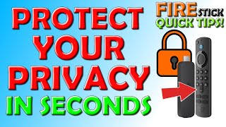 Quick Tip Protect Your Privacy in Seconds on the Firestick