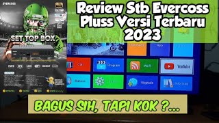 Review Set Top Box Evercoss Plus versi 2023