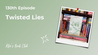 Rita's Book Club - Episode 130: Twisted Lies