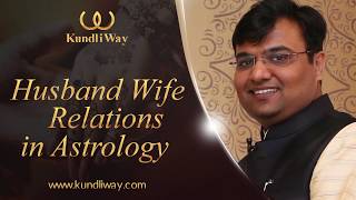 Husband wife Relationships | Reason for Divorce | Astrology Course